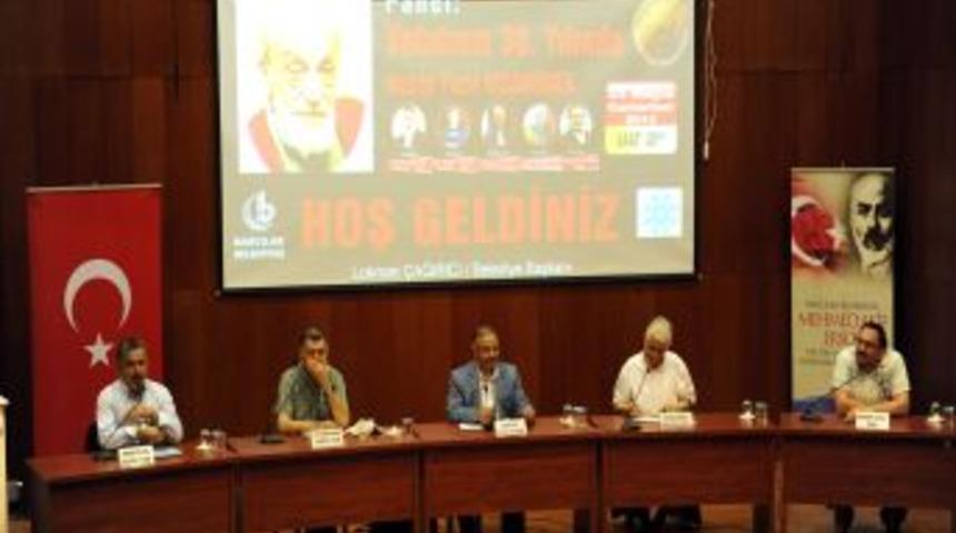 Necip Fazıl, Bağcılar&rsquo;da Panelle Anıldı