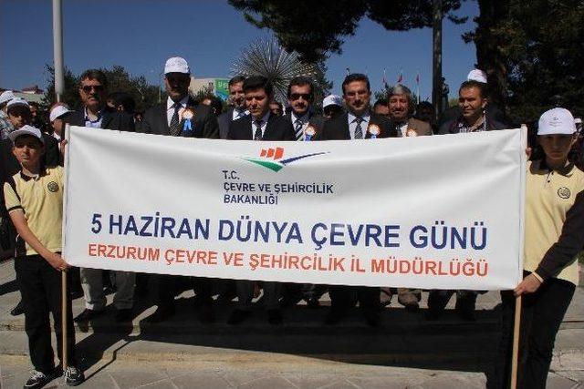 Erzurum’da 5 Haziran Dünya Ve Çevre Günü Yürüyüşü