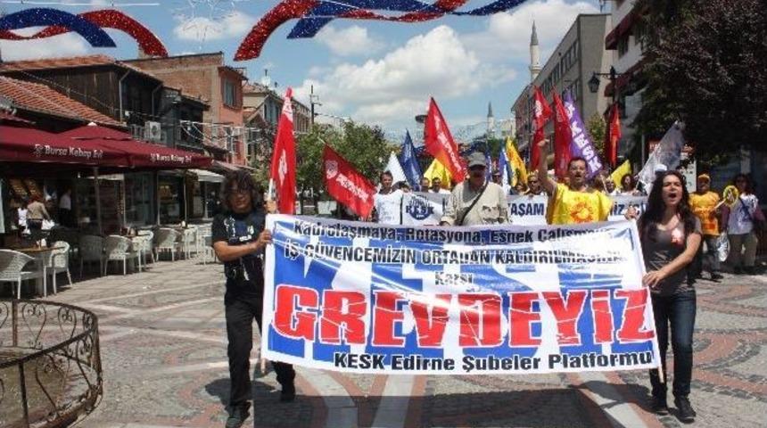 Kesk, İnsanca Yaşam İ&ccedil;in Grevde