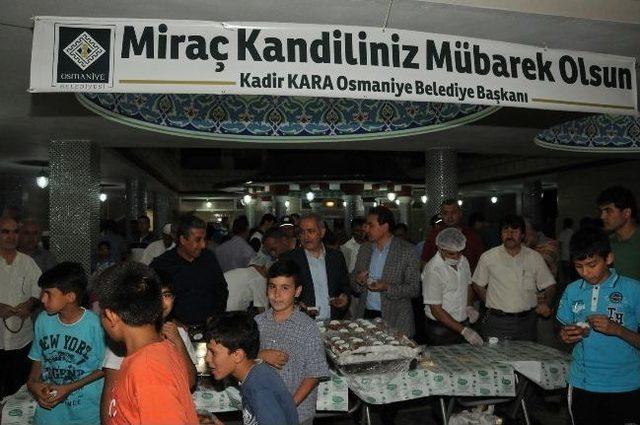 Osmaniye Belediyesi Mira&ccedil; Kandili&rsquo;nde İkramda Bulundu 1