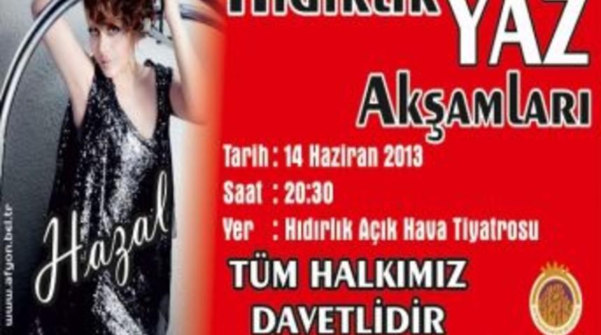 Afyonkarahisar&rsquo;da Hıdırlık Yaz Akşamları Başlıyor