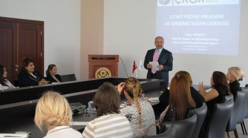 Kadın Girişimcilerden Liderlik Ve İnsan Kaynakları Seminerleri