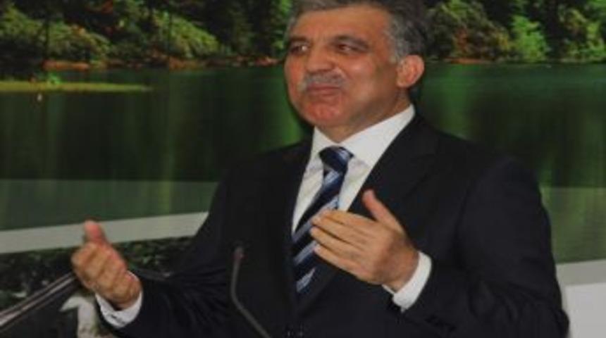 Cumhurbaşkanı Abdullah G&uuml;l: