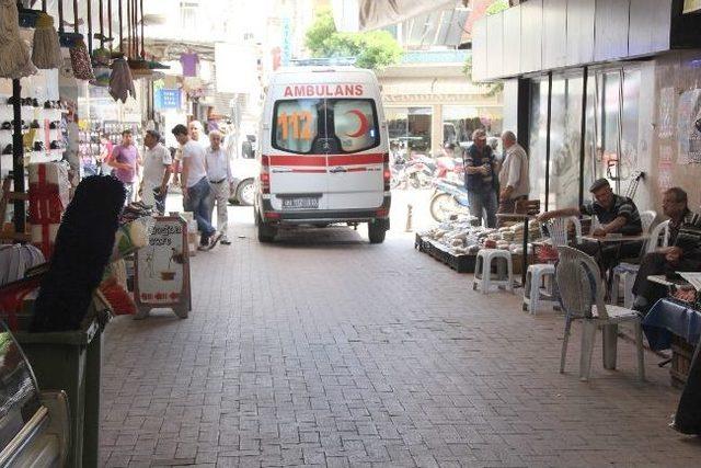 Çarşı'da Fenalaşan Şahısın Yanına Ambulans Ulaşamadı