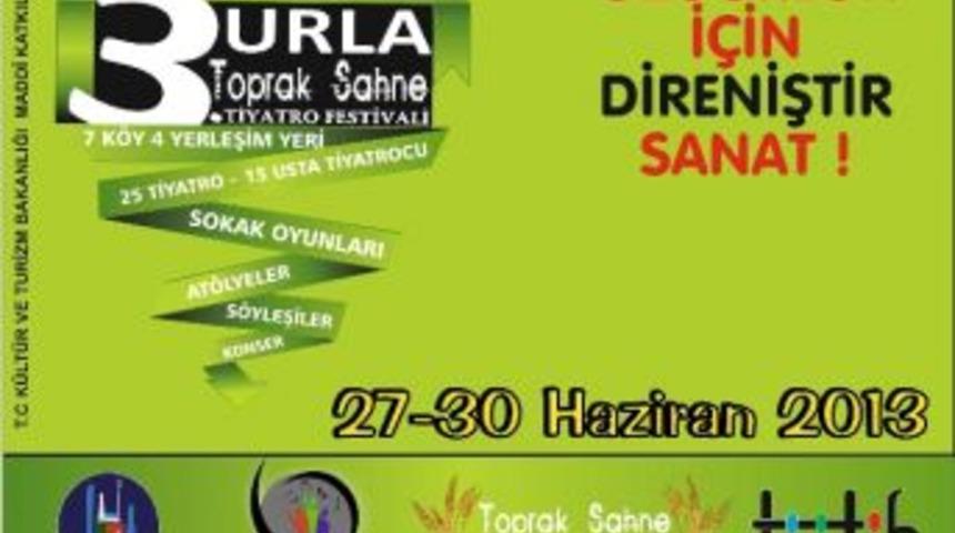 Urla Toprak Sahne Tiyatro Festivali&rsquo;nin 3&rsquo;nc&uuml;s&uuml; Ger&ccedil;ekleştiriliyor