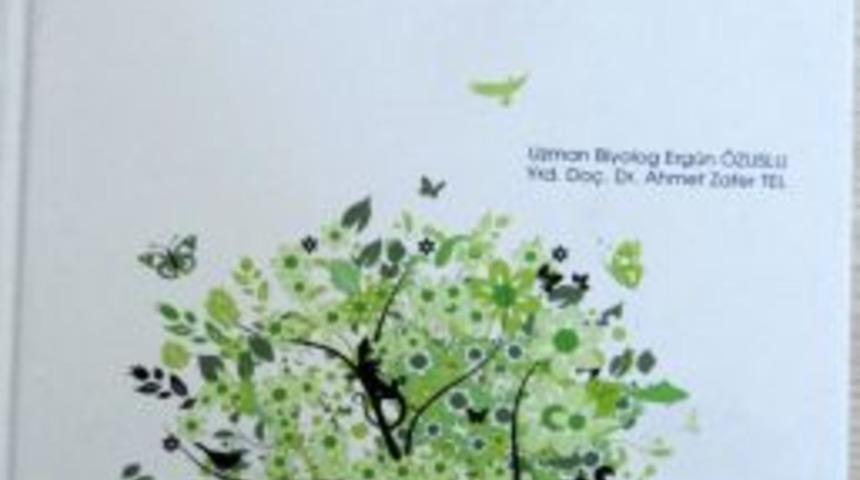 Gaziantep&rsquo;in Biyolojik &Ccedil;eşitliliği Bir Kitapta Toplandı