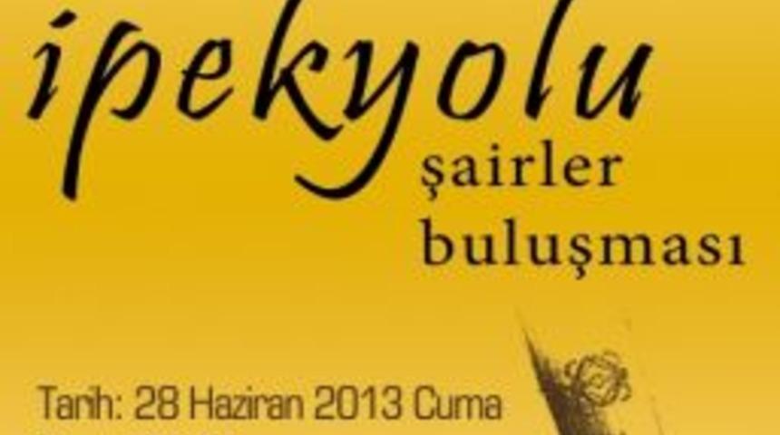 İpek Yolu Şairler Buluşması