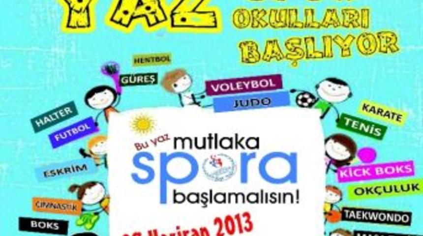 Yaz Spor Okulları A&ccedil;ılıyor