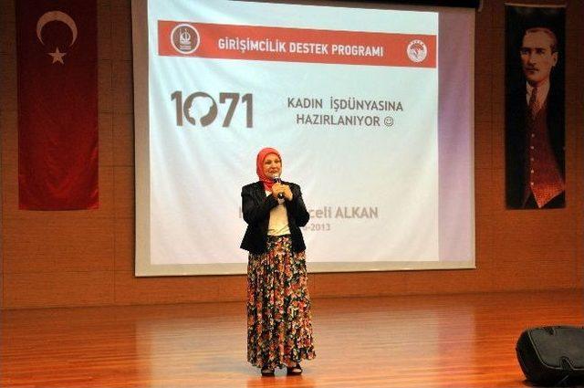 1071 Kadın Girişimci İçin Eğitim Semineri Düzenlendi