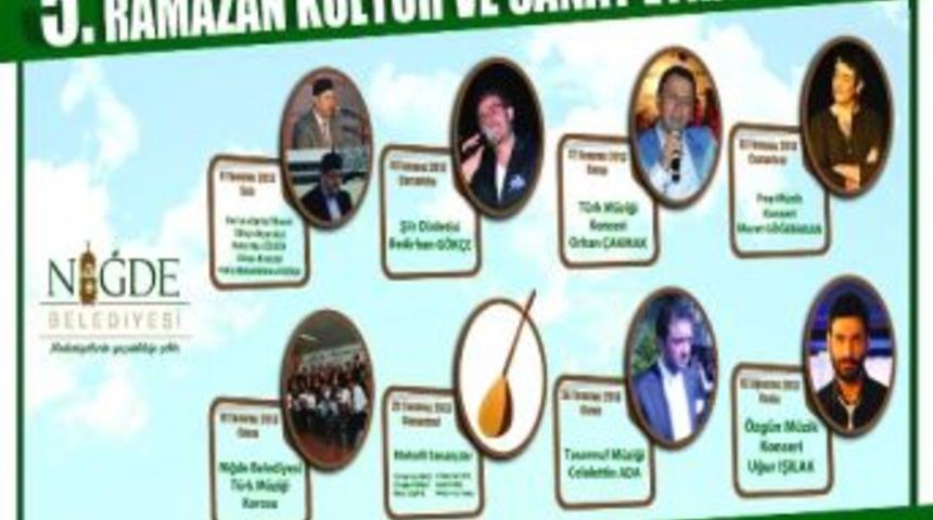 Niğde&rsquo;de 5. Ramazan K&uuml;lt&uuml;r Ve Sanat Etkinlikleri Başlıyor