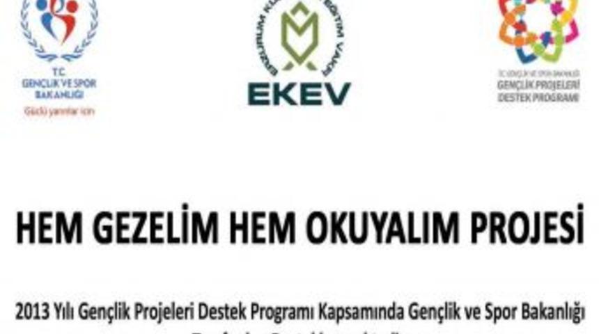 Erzurumlu &Ouml;ğrenciler Hem Gezecek Hem Okuyacak