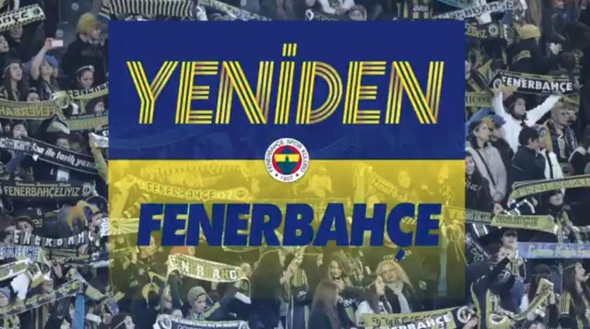 Fenerbahçe'den yeni slogan: Yeniden!