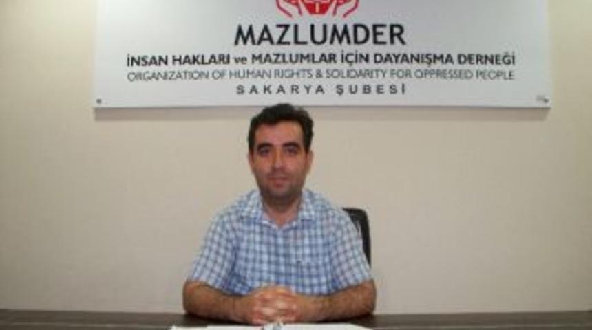 Mazlumder Sakarya Şube Başkanı Şent&uuml;rk: