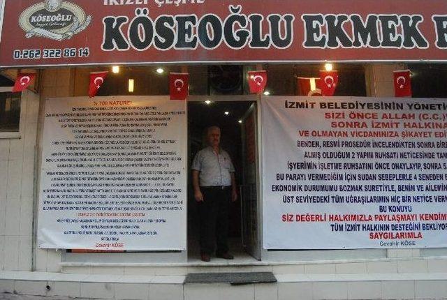 Dört Yıldır Çalıştırdığı Fırınına Ruhsat Alamıyor