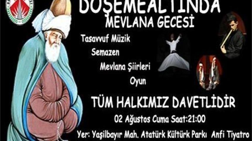 D&ouml;şemealtı&rsquo;nda Mevlana Gecesi D&uuml;zenlenecek