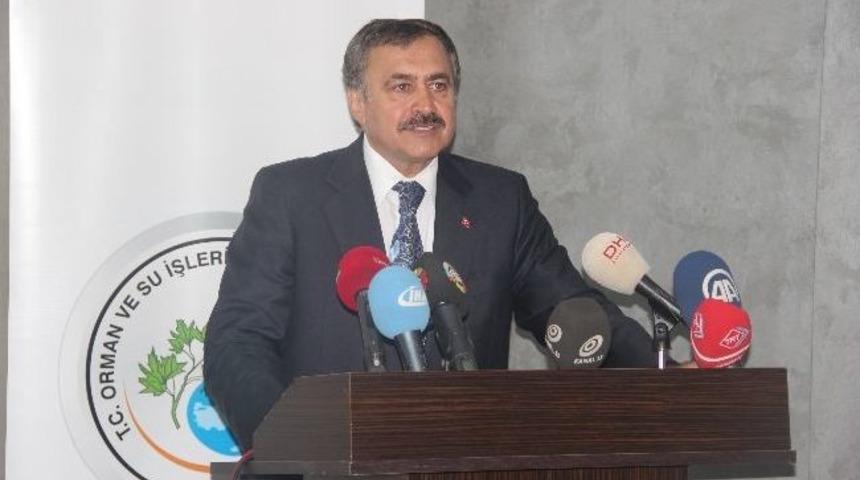 Orman Ve Su İşleri Bakanı Veysel Eroğlu: