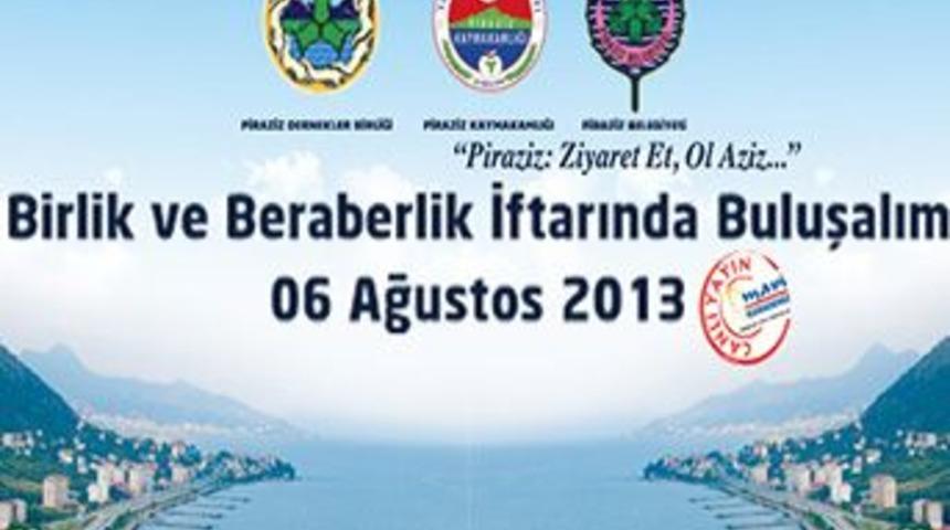 Pirazizliler İftar&rsquo;da buluşuyor!