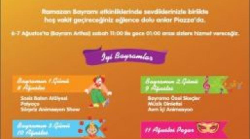 Piazza, Bayram &Ouml;ncesi 2 G&uuml;n 01.00&rsquo;e Kadar Hizmet Verecek