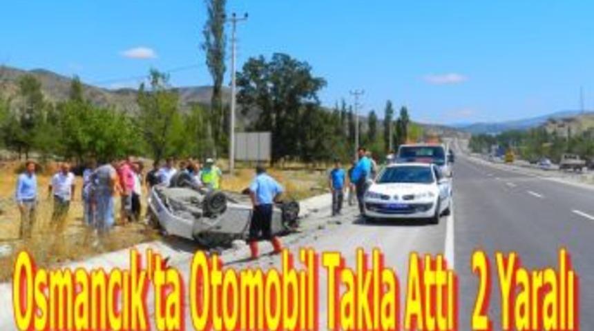 Osmancık'ta Otomobil Takla Attı: 2 Yaralı