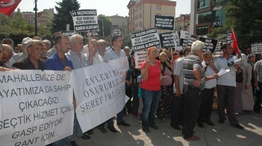 Kentsel D&ouml;n&uuml;ş&uuml;me Karşı &Ccedil;ıkan Mahalle Sakinleri Eyleme Devam Ediyor