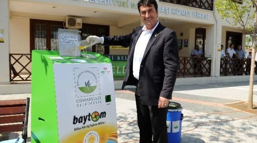 Osmangazi'de Atık Yağlar Paraya D&ouml;n&uuml;ş&uuml;yor