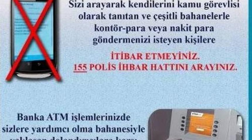 Emniyet M&uuml;d&uuml;rl&uuml;ğ&uuml;, Vatandaşları Dolandırıcılara Karşı Uyardı