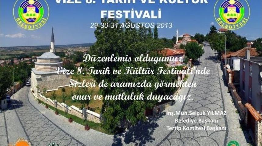 8. Vize Tarih Ve K&uuml;lt&uuml;r Festivali Başlıyor