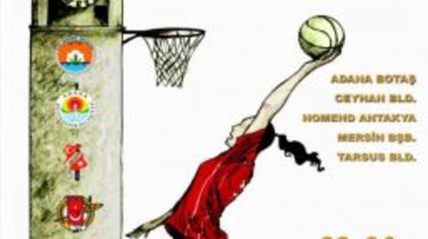 Adana Botaş Cup Basketbol Turnuvası I&ccedil;in Hazırlıklar Tamam