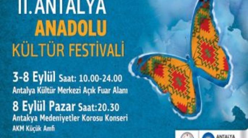 Antalya&rsquo;da 2. Anadolu K&uuml;lt&uuml;r Festivali Başlıyor