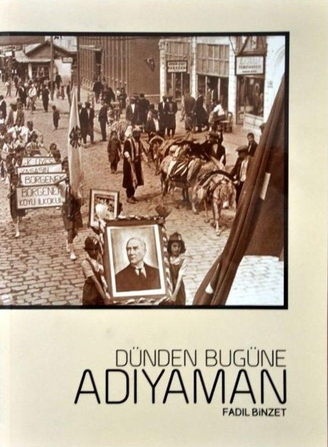 ‘dünden Bugüne Adıyaman’ Okuyucularıyla Buluşacak 1