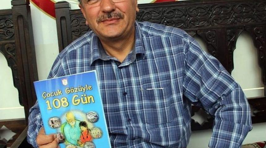 &ldquo;&ccedil;ocuk G&ouml;z&uuml;yle 108 G&uuml;n&rdquo; Kitabı Yayımlandı