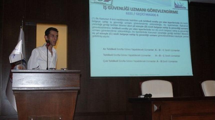 D&ouml;rtyol'da İş Sağlığı Ve İş G&uuml;venliği Semineri D&uuml;zenlendi