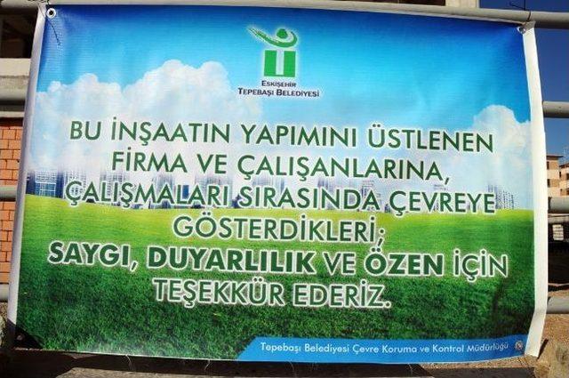 Kurallara Uyan İnşaat Sahiplerine Pankartlı Teşekkür