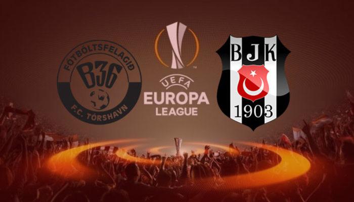 B36 Torshavn - Beşiktaş ne zaman, hangi kanalda, saat kaçta? Beşiktaş'ın Avrupa Ligi'ndeki rakibi B36 Torshavn hakkında detaylar...