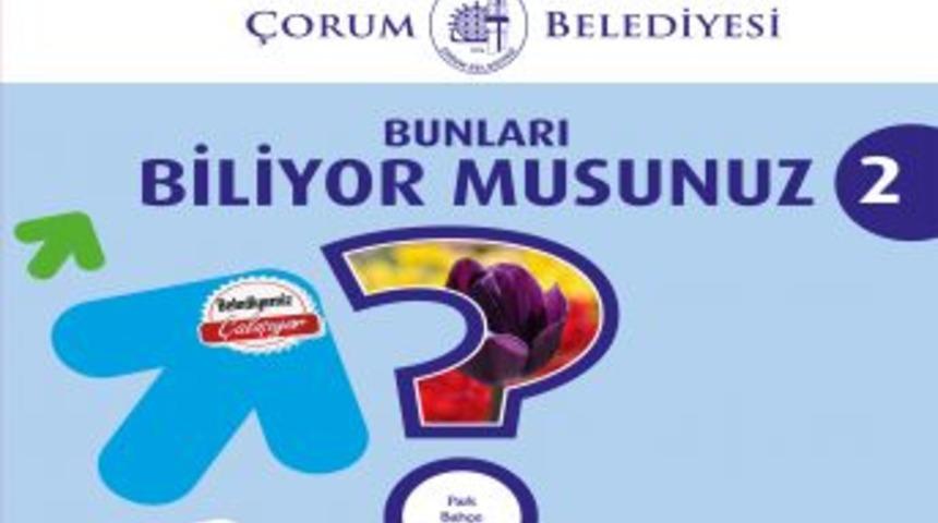&Ccedil;orum Belediyesi, &Ccedil;alışmalarını Kitaplaştırdı