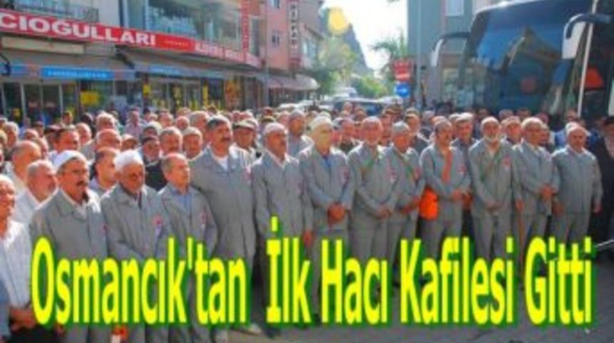 Osmancık'tan ilk hacı kafilesi gitti