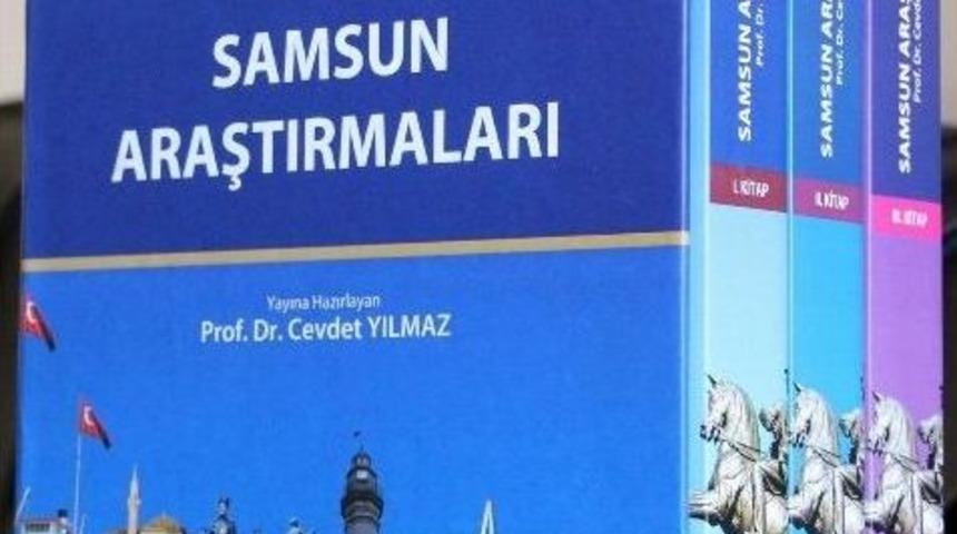 &lsquo;samsun Araştırmaları&rsquo; Kitaplaştı