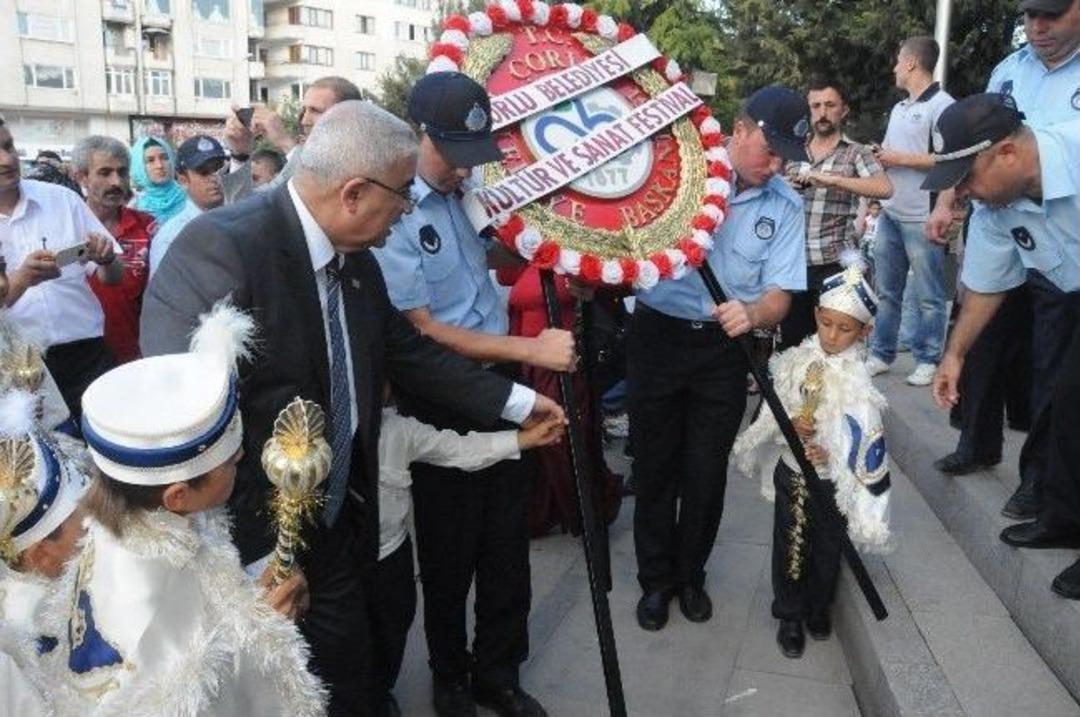 &Ccedil;orlu K&uuml;lt&uuml;r Ve Sanat Festivali Başladı