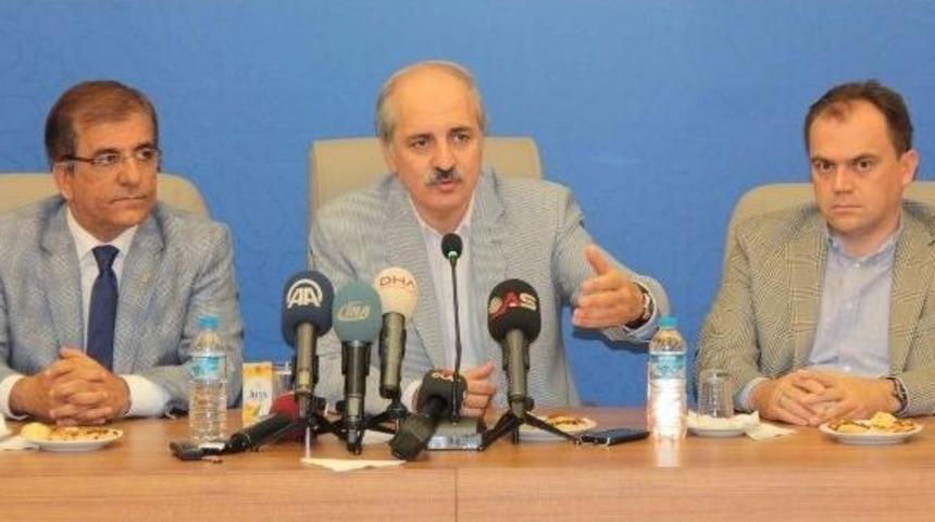 Numan Kurtulmuş: "biz Dalga Ge&ccedil;miyoruz, Oyun Oynamıyoruz