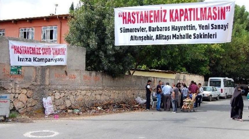 Mahalle Sakinleri &lsquo;hastanemiz Kapatılmasın&rsquo; Kampanyası Başlattı