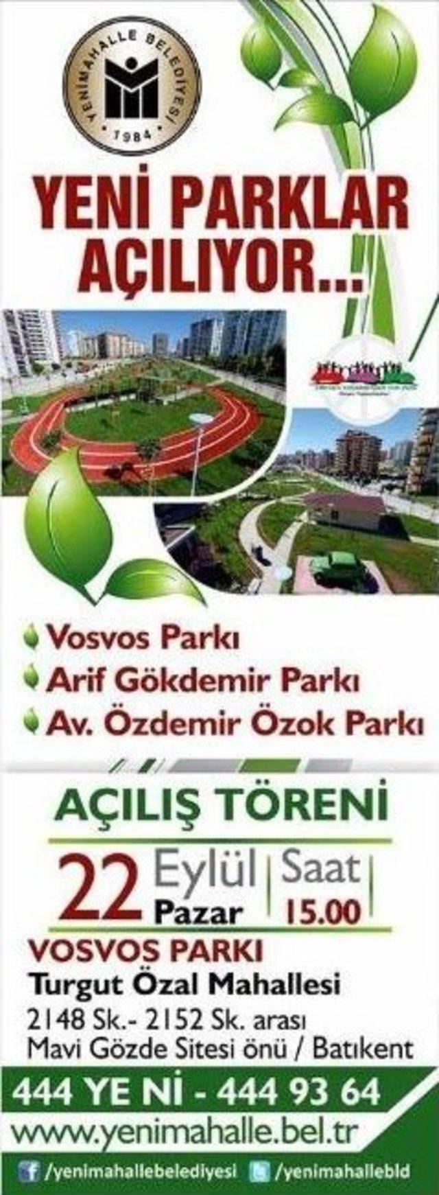 Turgut Özal’da Üç Park Açılıyor