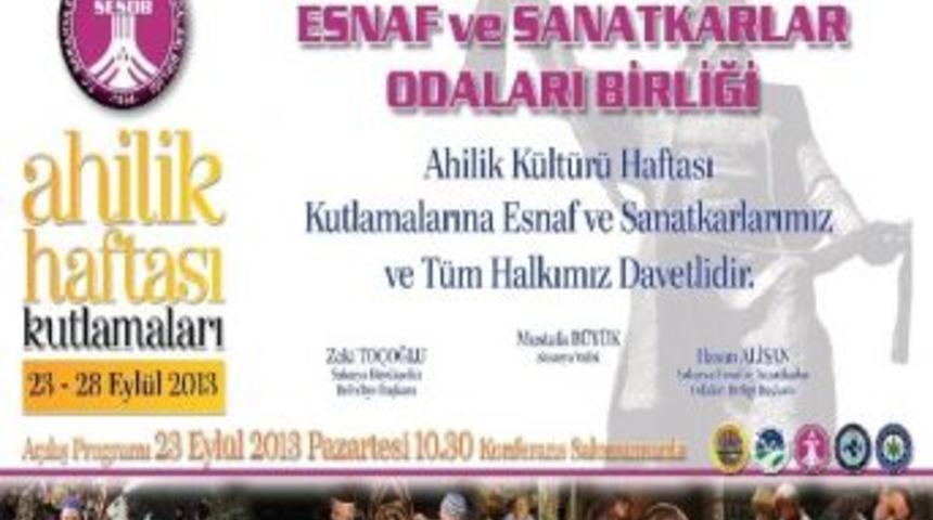 Ahilik K&uuml;lt&uuml;r Haftası Başlıyor