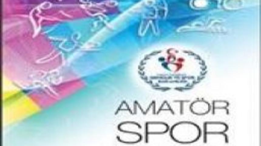 Amat&ouml;r Spor Haftası Etkinlikleri D&uuml;zenlenecek