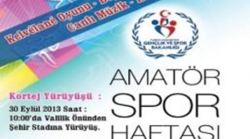 Amat&ouml;r Spor Haftası Etkinlikleri