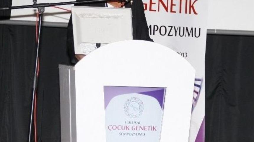 De&uuml;, 1.ulusal &Ccedil;ocuk Genetik Sempozyumu'na Evsahipliği Yaptı