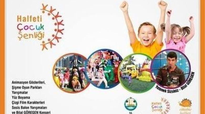 Halfeti Kaymakamlığı Tarafından &Ccedil;ocuk Şenliği D&uuml;zenlenecek