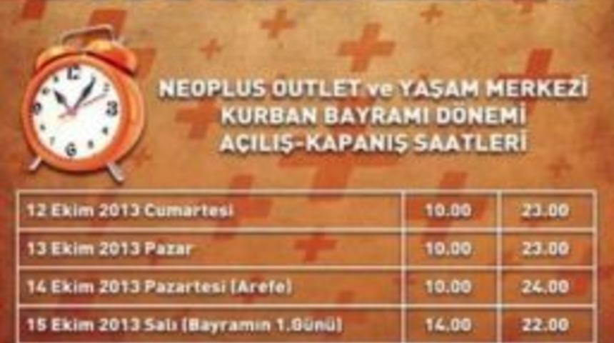 Neo Plus Bayramda &Ccedil;alışma Saatlerini Arttırdı