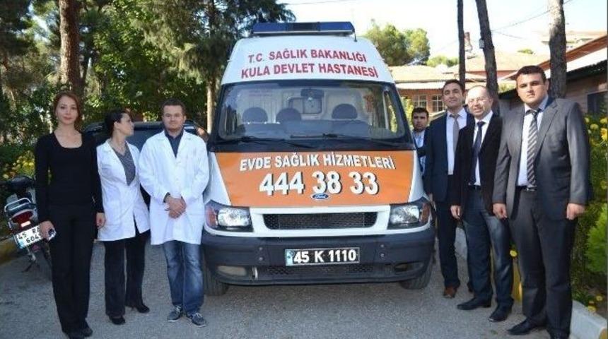 Kula 'da "evde Sağlık Hizmeti" Uygulamaya Girdi