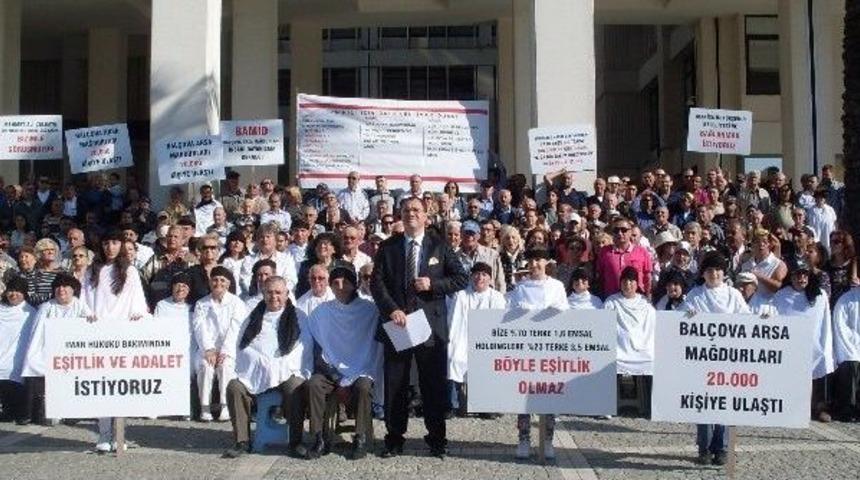 Bal&ccedil;ova Arsa Mağdurlarından İmarda Eşitlik Ve Adalet Eylemi