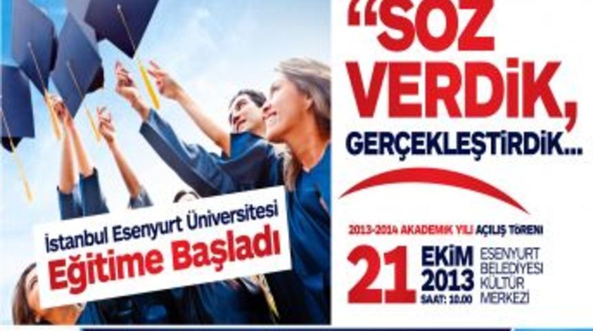 Esenyurt &Uuml;niversitesi Kapılarını A&ccedil;ıyor